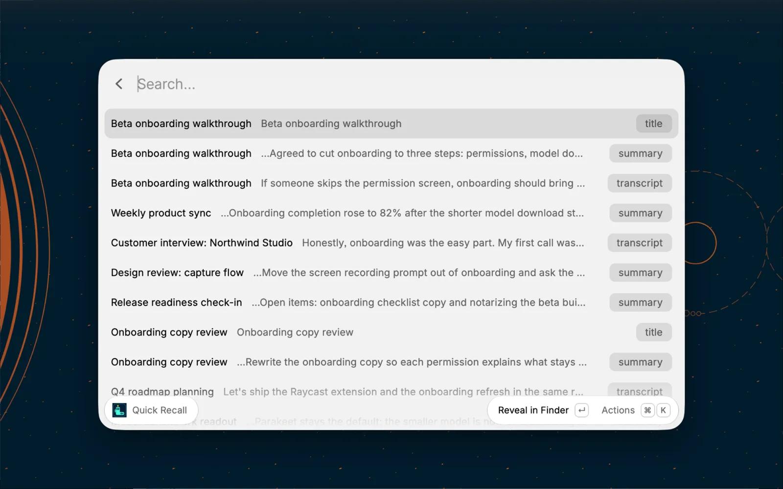 Raycast's Quick Recall command listing meetings that mention onboarding, each match labeled title, summary, or transcript.