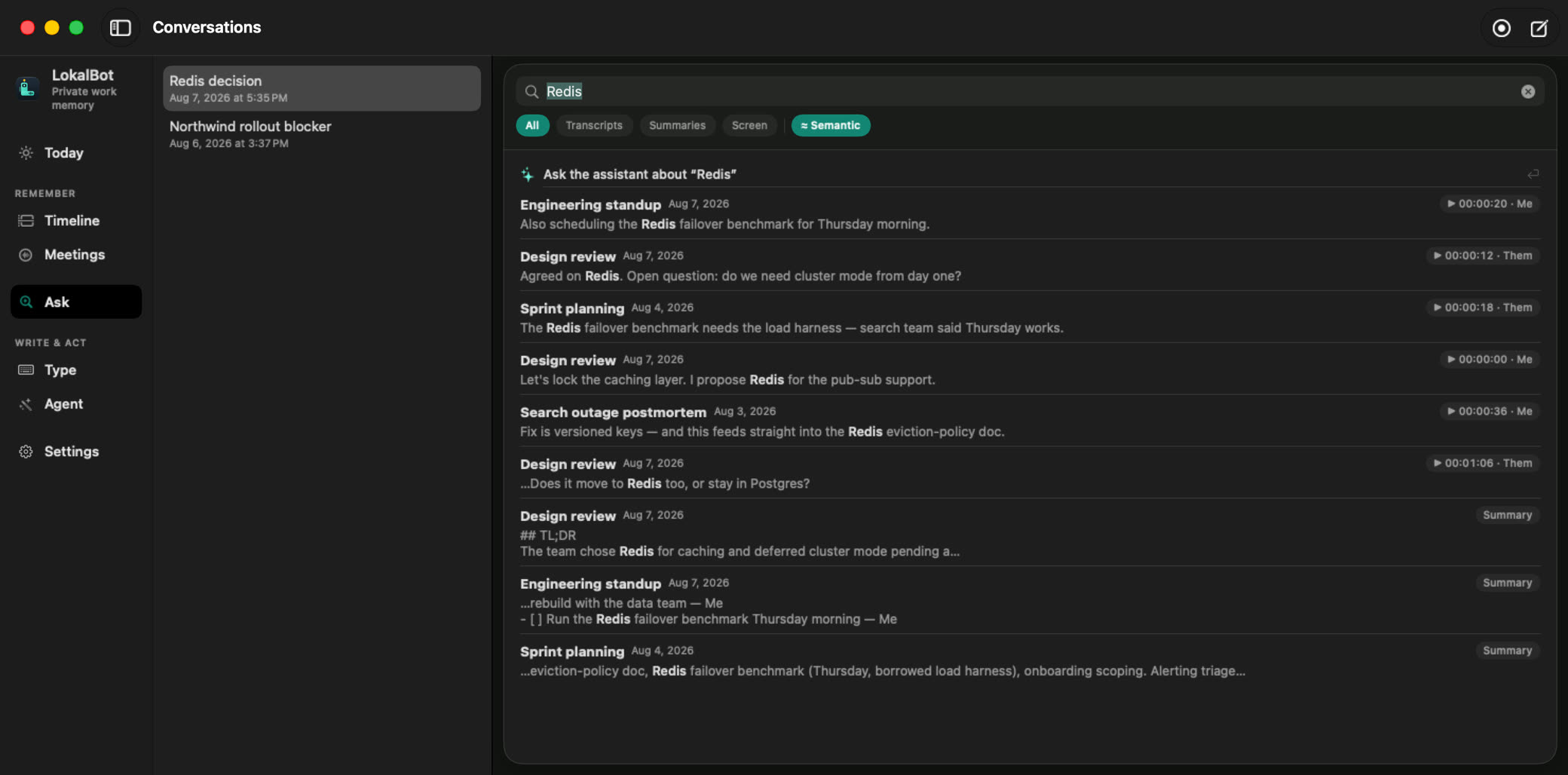 Searching the local library for "Redis" with semantic search on: matches from Engineering standup, Design review, Sprint planning and a search outage postmortem, each showing the sentence that matched, whether it was said by Me or Them, and a timestamp that plays back that moment.